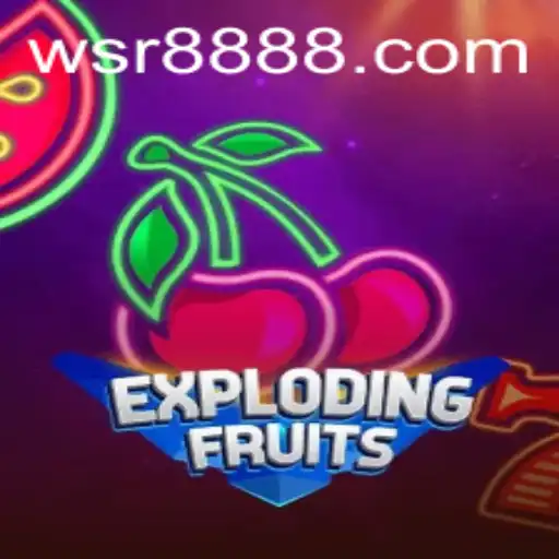 ExplodingFruits: A Thrilling New Addition to WSR Casino