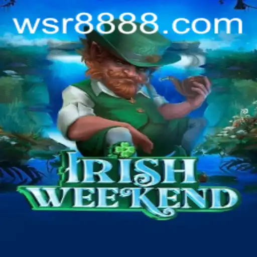 Exploring the Excitement of IrishWeekend: A Thrilling Expedition into the WSR Casino Universe