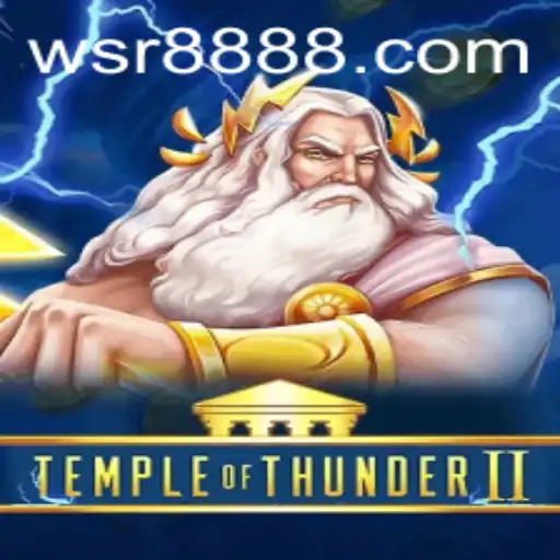 Unveiling TempleofThunderII: The Exciting New Game at WSR Casino
